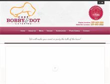 Tablet Screenshot of chefbobbyanddot.com